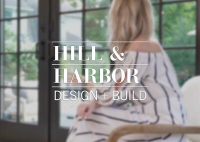 Hill & Harbor Design+Build | 2024 Video Advertising Campaign